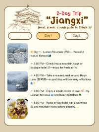 2-Day Trip to Jiangsi, China