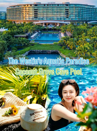 Hainan Lingshui getaway | Take over the Westin Coconut Grove pool for a whole summer of romance!