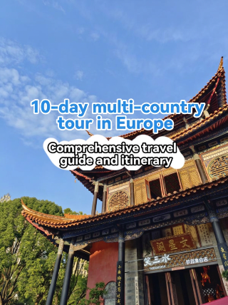 10-day Europe multi-country guide — super practical
