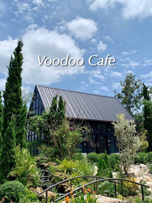 Voodoo คาเฟ่สุดอลังการย่านหนองจอก