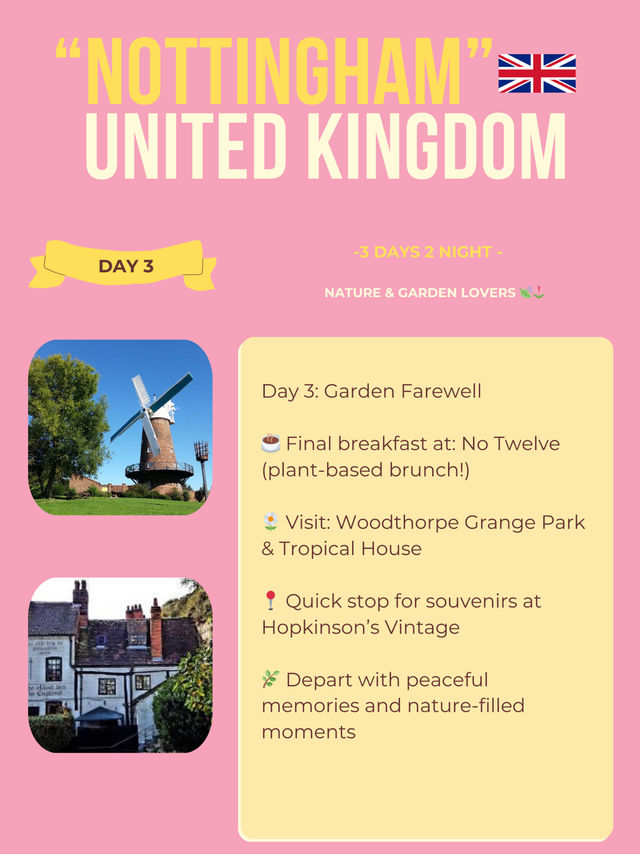 Nottingham itinerary 🩷