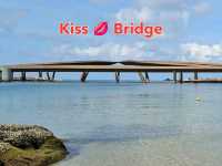 สะพานสุดเท่ Kiss 💋 Bridge