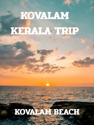 KOVALAM TRIP