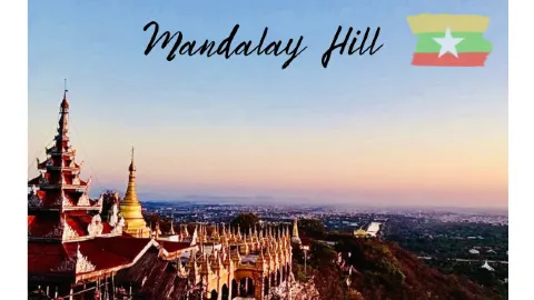 Ngắm hoàng hôn trên ngọn núi thiêng. — traveler post in Mandalay