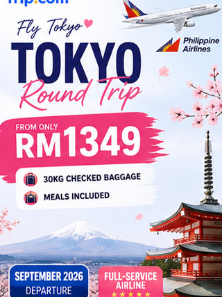  體驗東京魔力，機票低至RM1,349！