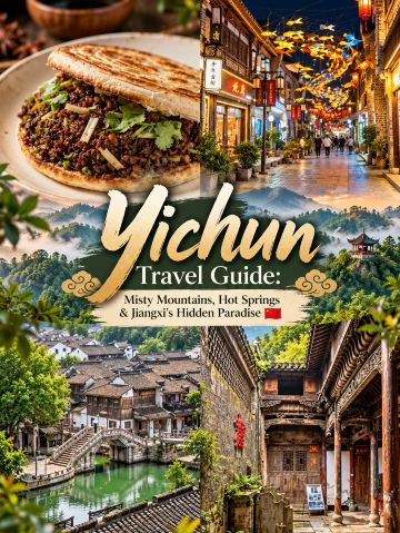 Yichun Travel Guide: Misty Mountains, Hot Springs & Jiangxi’s Hidden Paradise 🇨🇳