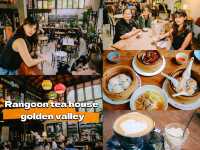 Rangoon tea house golden valley
