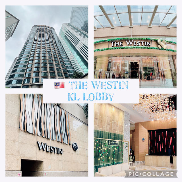 🇲🇾 The Westin KL Lobby