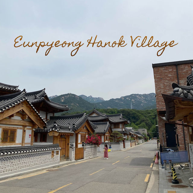 พาชมหมู่บ้านโบราณ Eunpyeong Hanok Village