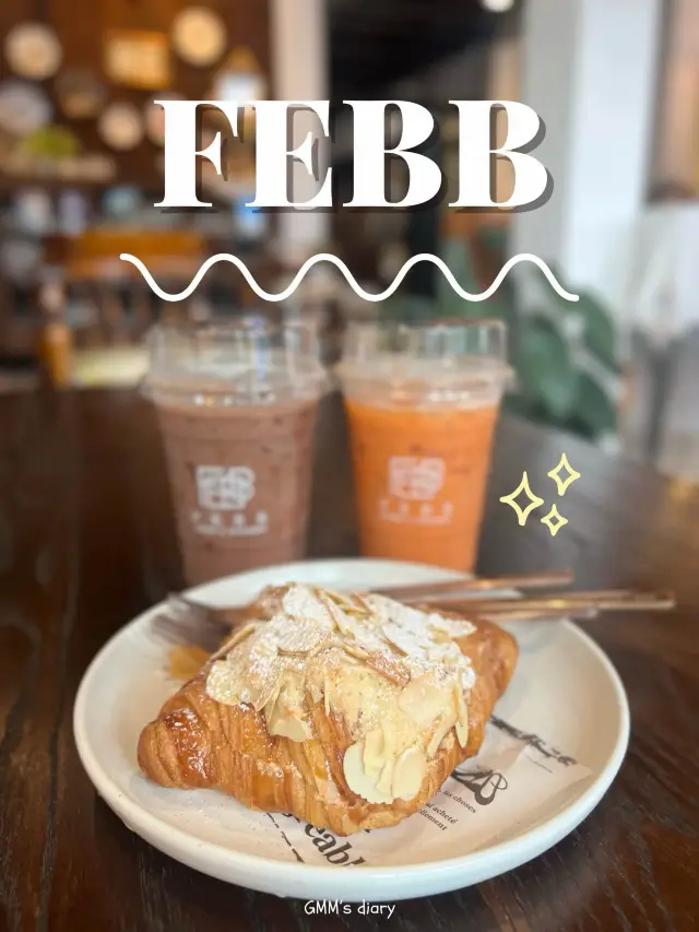 FEBB ครัวซองก์คาเฟ่ที่เด็ดดวง 🥐✨