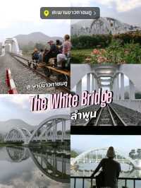 The White Brdige ลำพูน