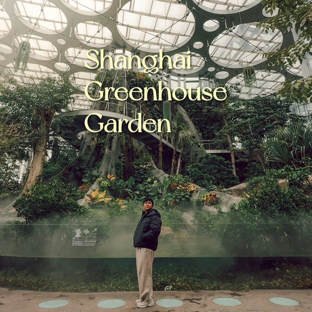 Shanghai Greenhouse Garden