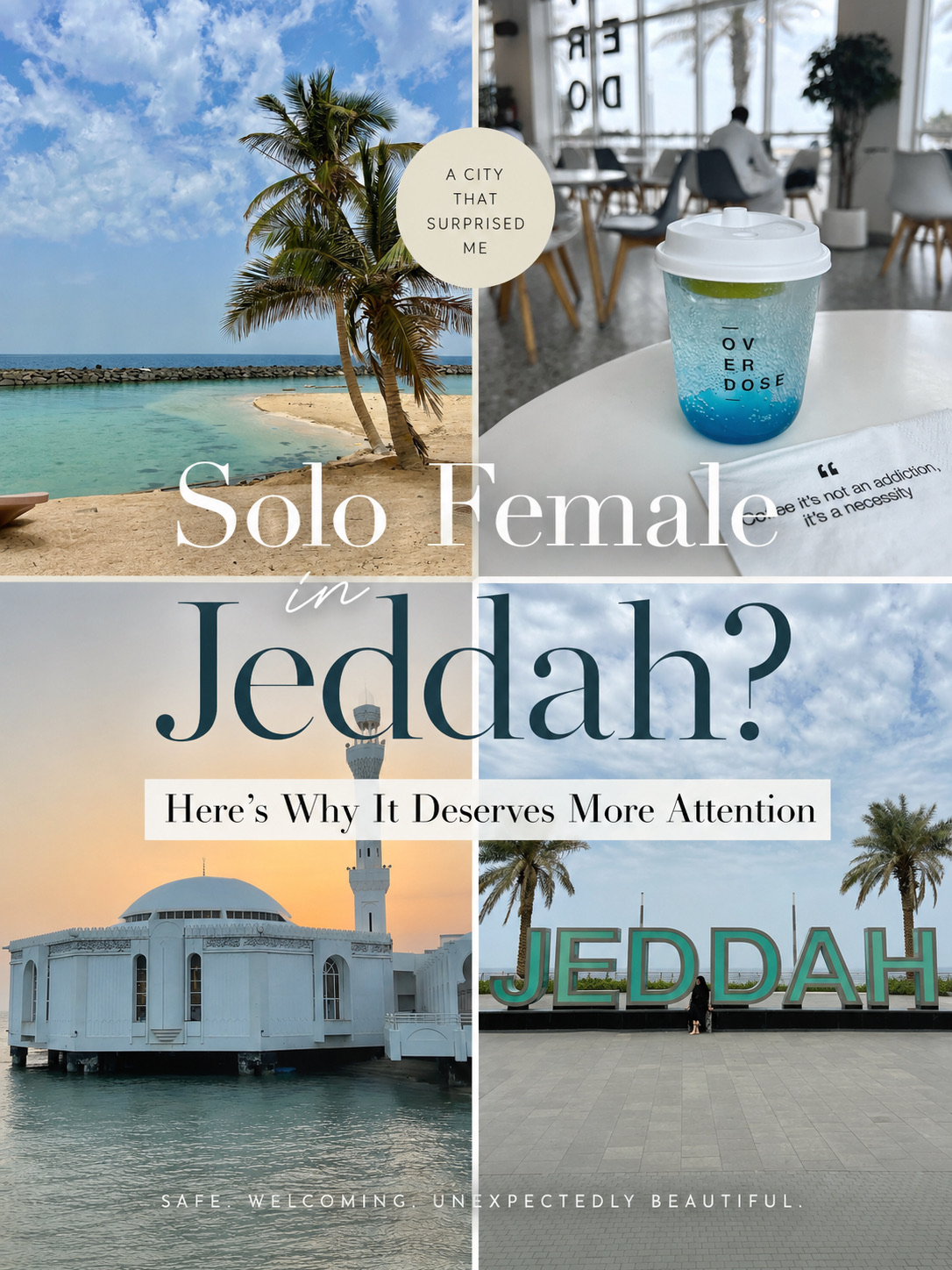 Solo Female in Jeddah? Here’s Why It Deserves More Attention 🇸🇦✨
