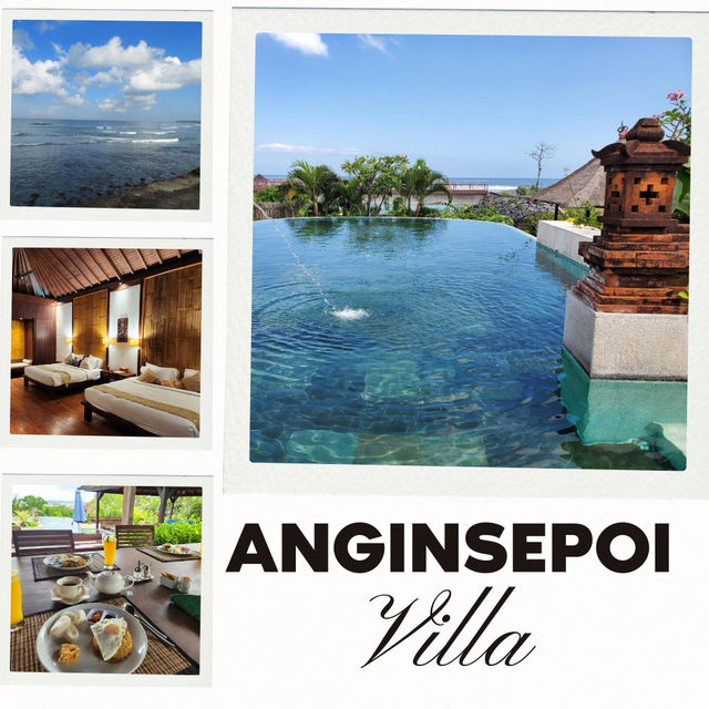Discovering Serenity at Anginsepoi Villa