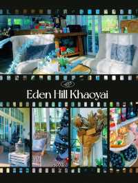 Eden Hill Khaoyai 