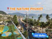 📍THE NATURE PHUKET