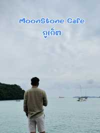วิวทะเล 360 องศา ที่ MoonStone Cafe ภูเก็ต 