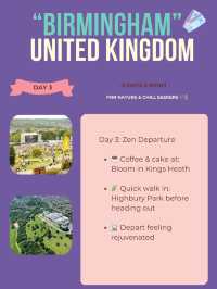 Birmingham 3-days itinerary ❤️