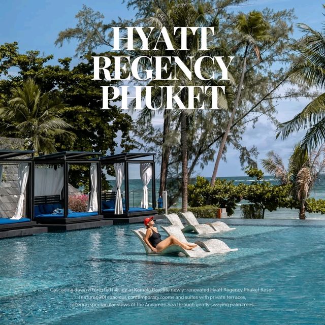 Hyatt Regency Phuket โรงแรมหรูที่ตั้งอยู่บนเนินเขา