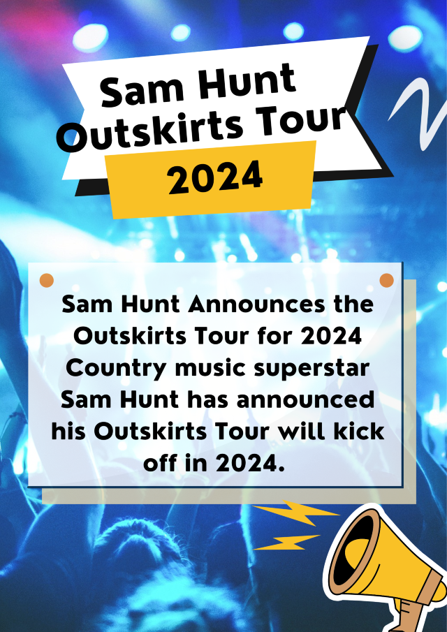 Sam Hunt Announces the Outskirts Tour for 2024