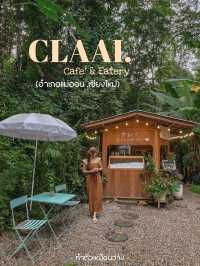 Claai cafe' & eatery (บ้านแม่ลาย ,เชียงใหม่)