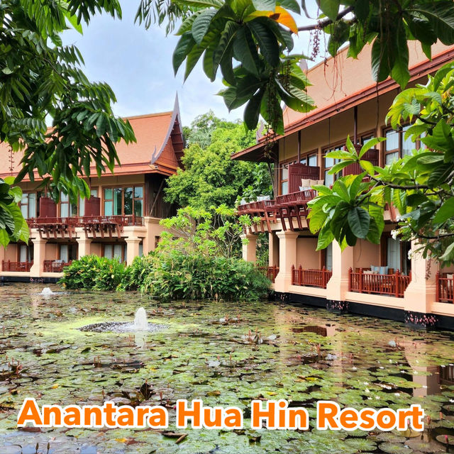 Anantara Hua Hin Resort โรงแรมหรูสไตล์ไทย
