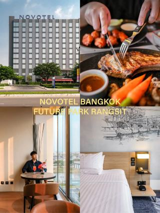 Staycation สุดชิลที่ Novotel Future Park Rangsit✨🏨