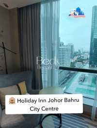 🏨🌟 Holiday Inn Johor Bahru City Centre