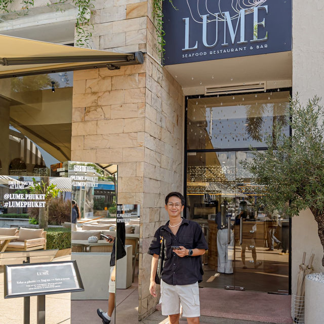 ร้านใหม่ภูเก็ต LUME Seafood Restaurant & Bar 🐚