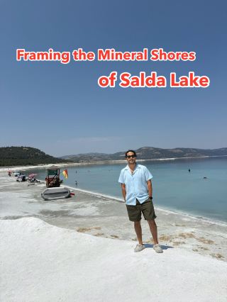 Capturing Iconic Shots Along the Shores of Salda Lake