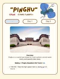 Pinghu, Zhejiang itinerary-2Days