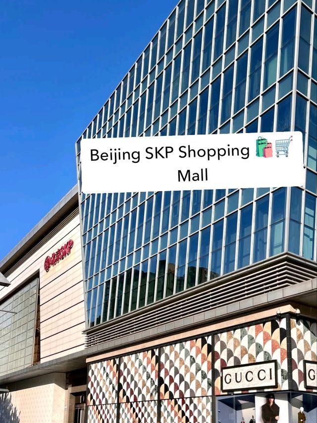 💼✨ Beijing SKP – The Most Luxurious Mall in the Capital! ✨🛍️