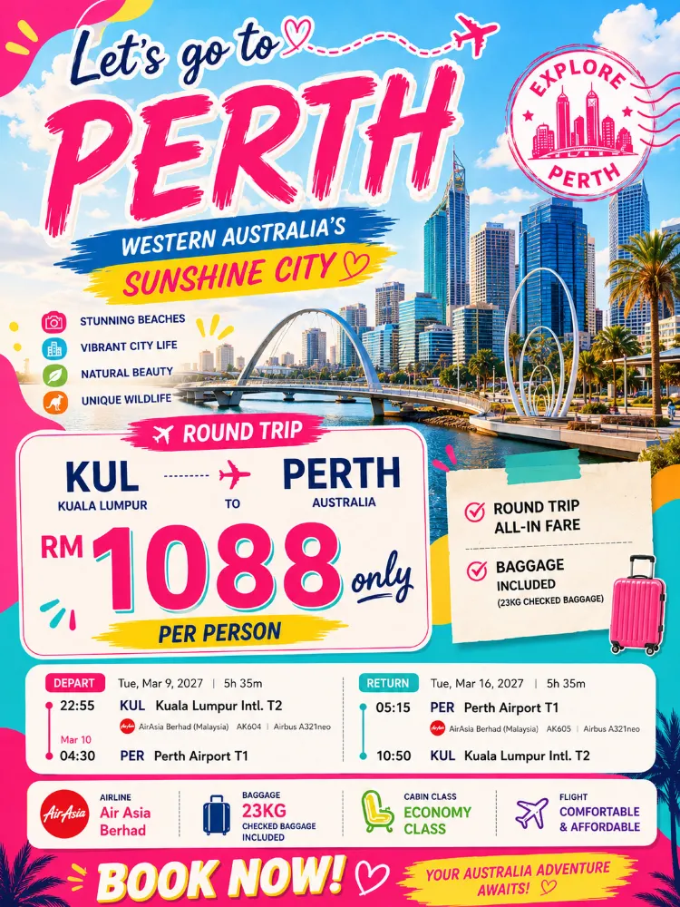 ☀️🇦🇺 飛往柏斯，來回機票只要RM1,088起！ ✈️