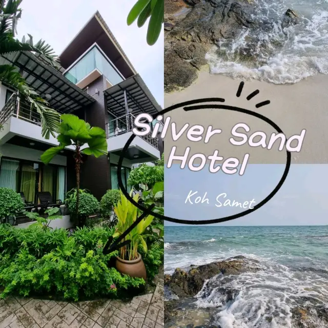 Silver Sand Hotel เกาะเสม็ด ที่พักติดทะเล