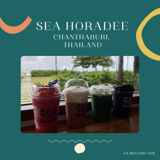 Sea Horadee คาเฟ่ที่พนักงานใจบริการเกิน100