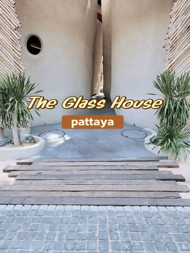 The Glass House Pattaya