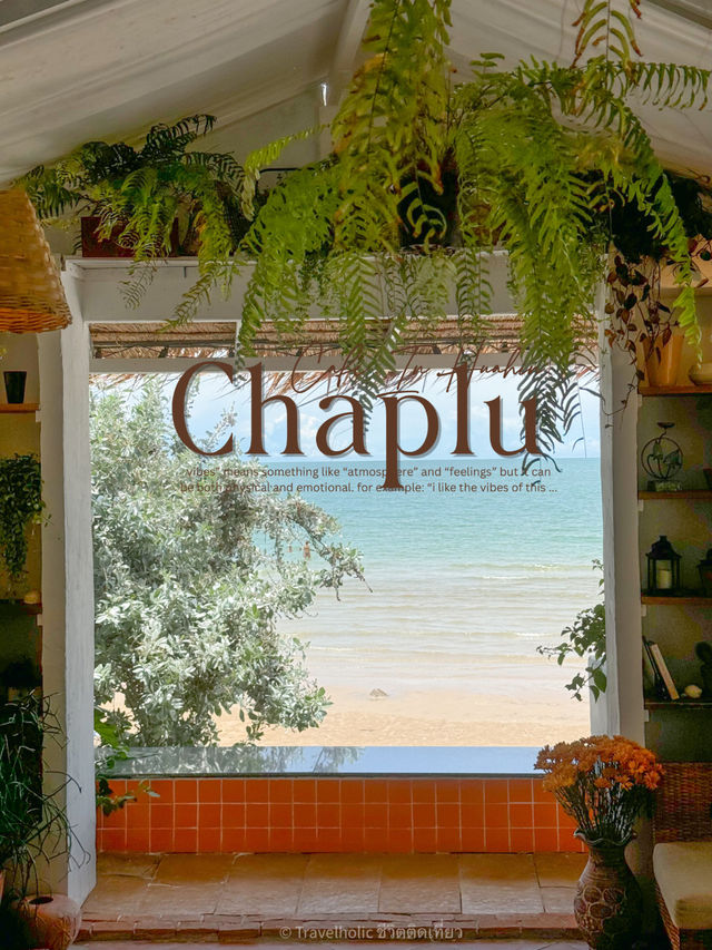 Chaplu Cafe & Restaurant คาเฟ่หัวหิน Vibe ดีมากกกก