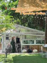 📍☕️ About Happiness Cafe x Specialty Coffee