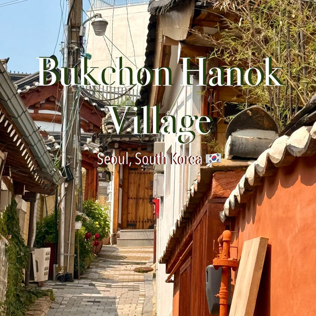 🇰🇷 Bukchon Hanok Village Tips 🏘️✨