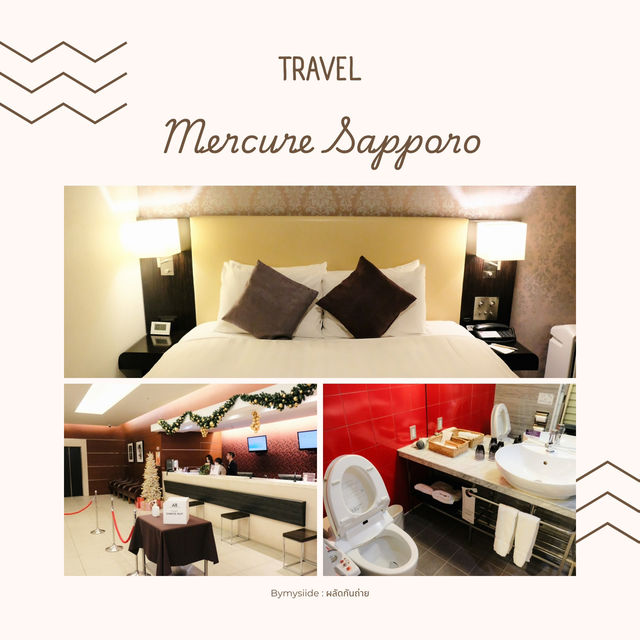 Mercure Sapporo Hotel 🇯🇵🏙️