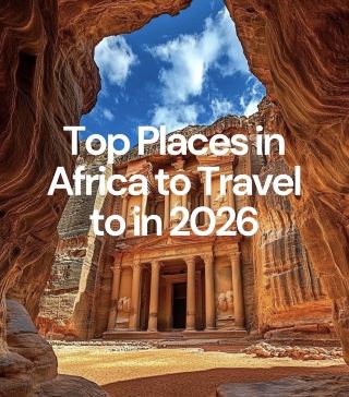 2026年非洲最佳旅遊目的地🌍✈️