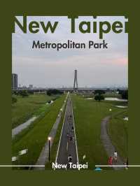 ไปพักผ่อนใจ ถ่ายรูปสวย ๆ ที่ New Taipei Park กัน