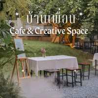 บ้านเพื่อน Cafe & Creative Space