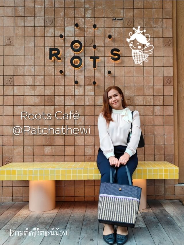 Roots Café คาเฟ่เปิดใหม่สไตล์โฮมมี่ ย่านราชเทวี