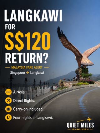 Langkawi for S$120 return?