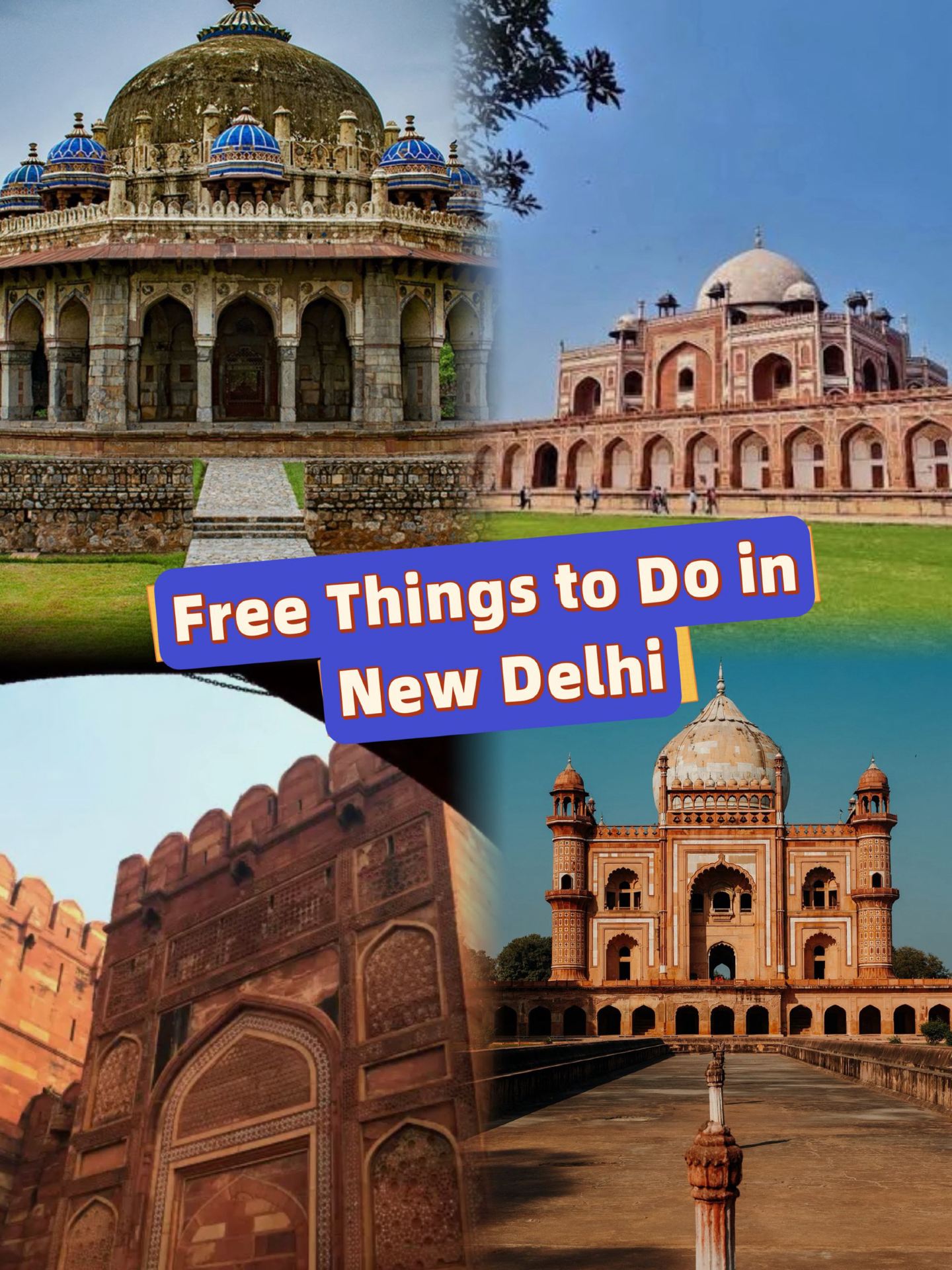 Free Things to Do in New Delhi