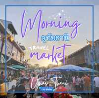 ตลาดเช้าริมน้ำเมืองอุทัยธานี