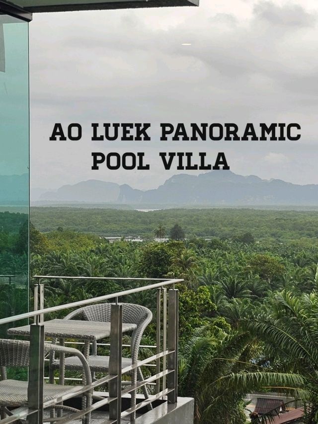 Ao Luek Panoramic Pool Villa
