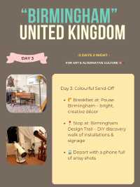 Birmingham 3-days itinerary ☀️