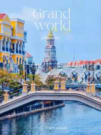 🌟 Grand World ฟูโกว๊ก —